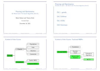 Planning and Optimization  December 16, 2019  G8. Monte-Carlo Tree Search Algorithms (Part II)
