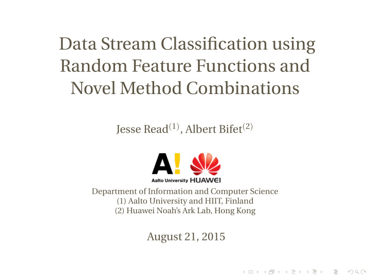 data stream classification using random feature functions