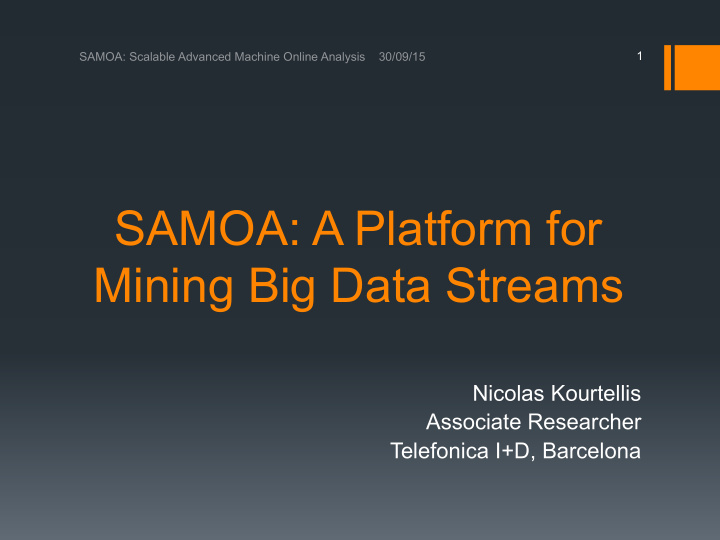 samoa a platform for mining big data streams