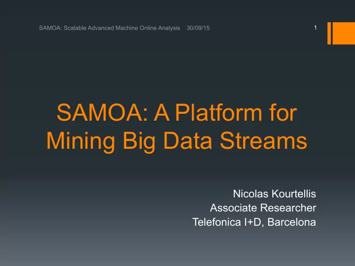 samoa a platform for mining big data streams