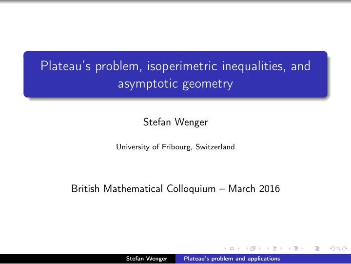 plateau s problem isoperimetric inequalities and