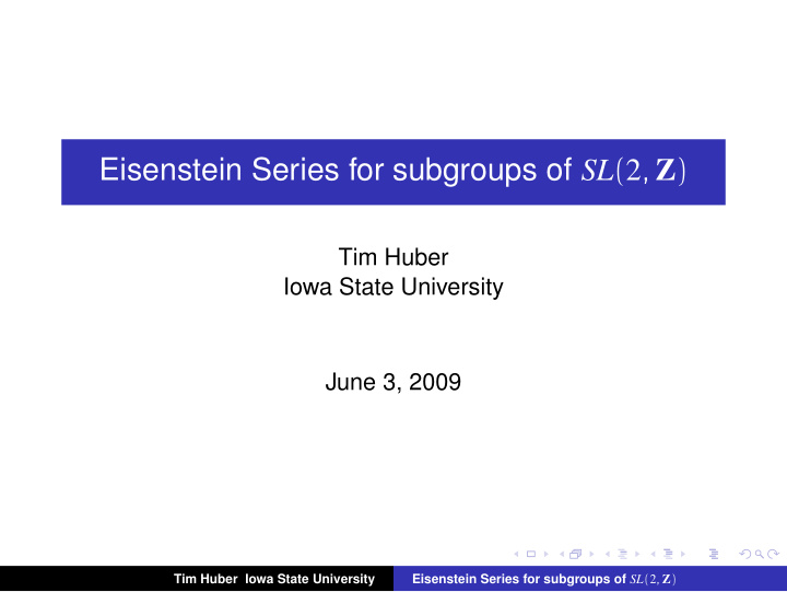 eisenstein series for subgroups of sl 2 z