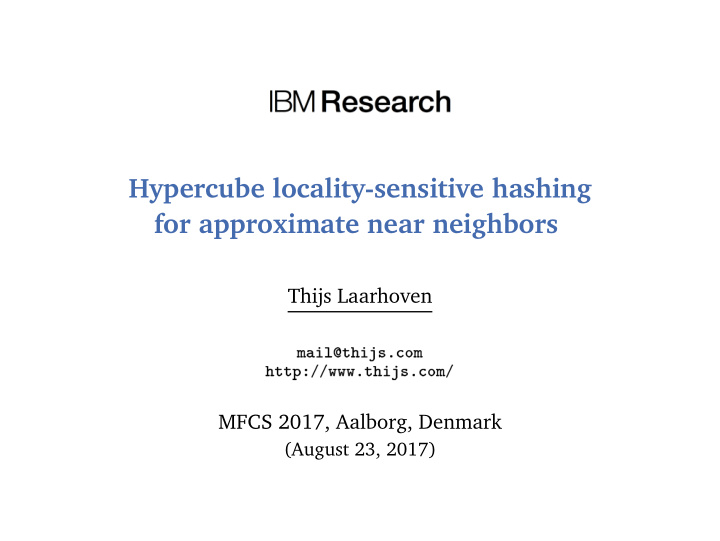 hypercube locality sensitive hashing for approximate near
