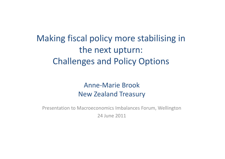 making fiscal policy more stabilising in the next upturn