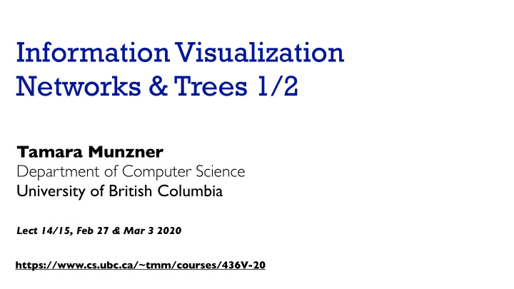 information visualization networks trees 1 2