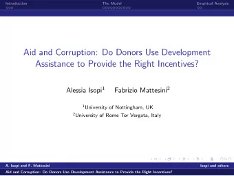 Aid and Corruption: Do Donors Use Development  Assistance to Provide the Right Incentives? Alessia