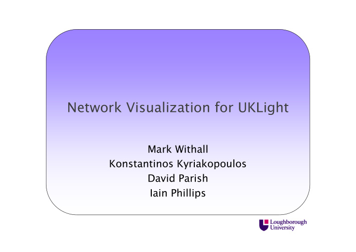 network visualization for uklight