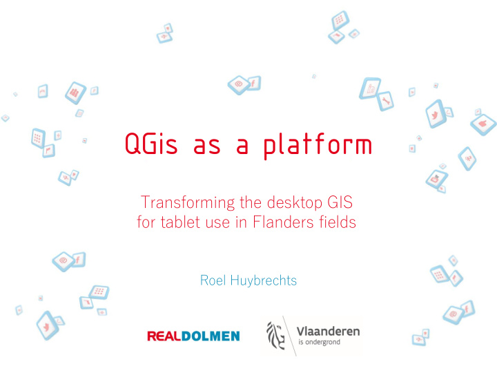 qgis as a platform