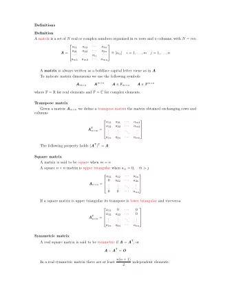 Definitions  Definition A matrix is a set of N real or complex numbers organized in m rows and n