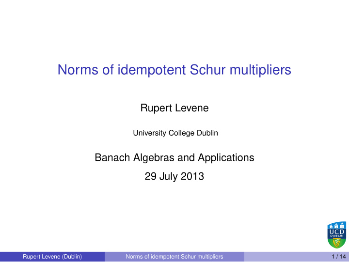 norms of idempotent schur multipliers
