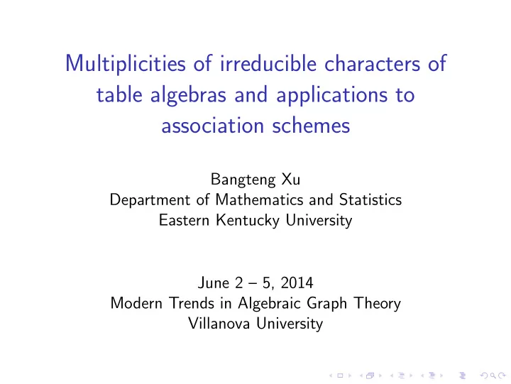 multiplicities of irreducible characters of table