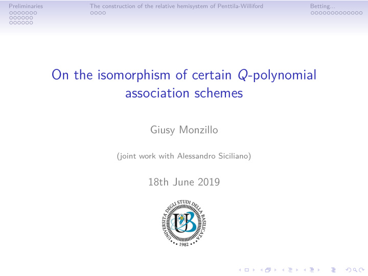 on the isomorphism of certain q polynomial association