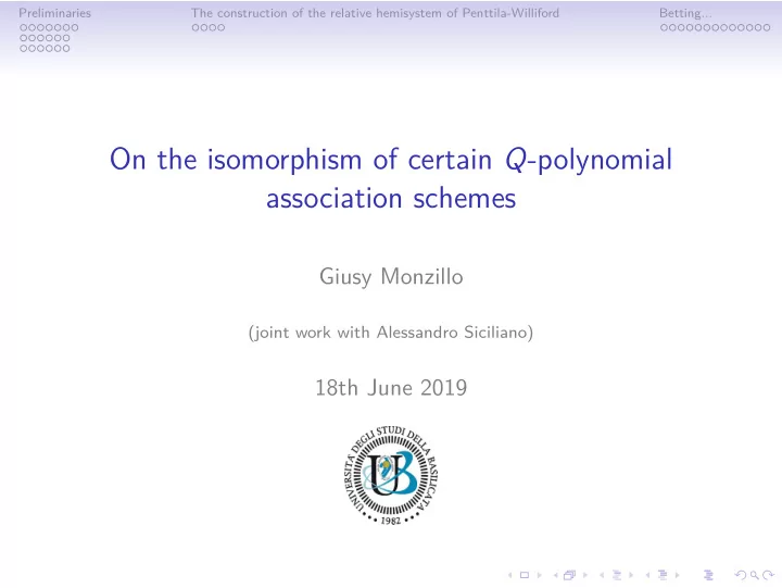 on the isomorphism of certain q polynomial association