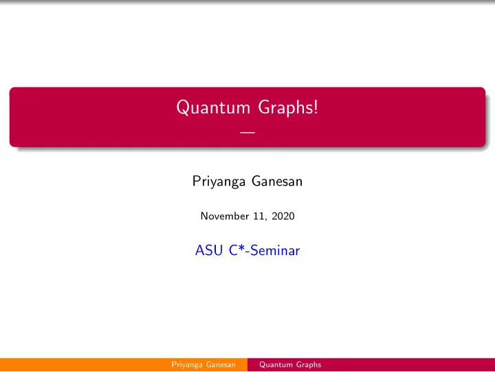 quantum graphs