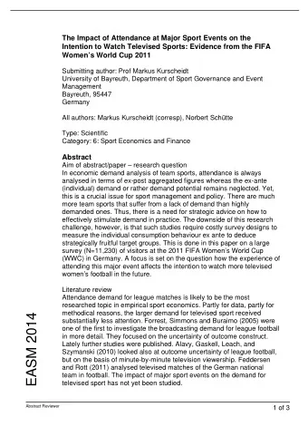 EASM 2014  substantially less attention. Forrest, Simmons and Buraimo (2005) were  one of the first