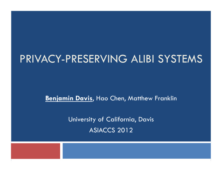 privacy preserving alibi systems