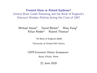 Frosted Glass or Raised Eyebrow?  Central Bank Credit Rationing and the Bank of Englands