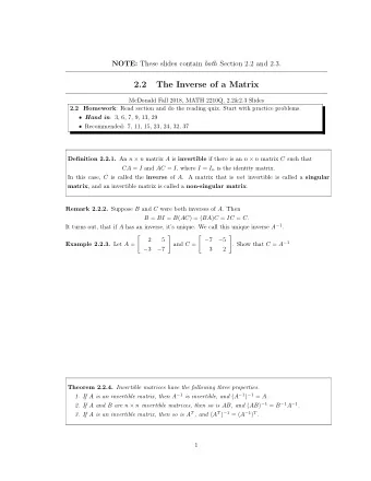 2.2  The Inverse of a Matrix  McDonald Fall 2018, MATH 2210Q, 2.2&amp;2.3 Slides 2.2 Homework :