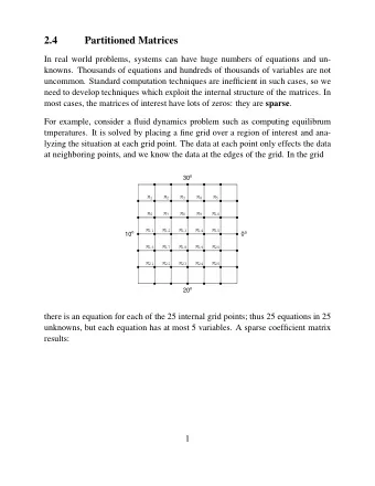 2.4  Partitioned Matrices  In real world problems, systems can have huge numbers of equations and