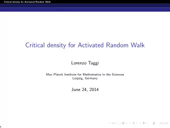 Critical density for Activated Random Walk  Lorenzo Taggi  Max Planck Institute for Mathematics in