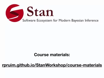 Stan  Software Ecosystem for Modern Bayesian Inference  Course materials:
