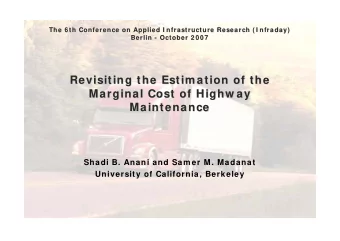 Revisiting the Estim ation of the  Revisiting the Estim ation of the  Marginal Cost of Highw ay