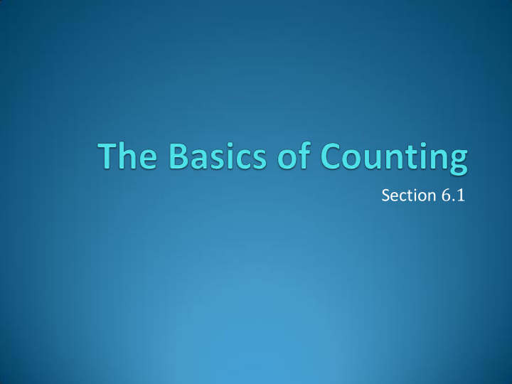 section 6 1 basic counting principles the product rule
