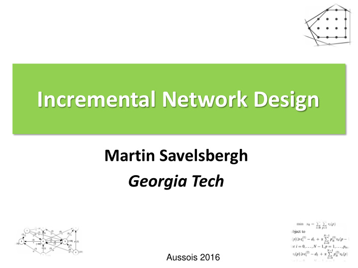 incremental network design
