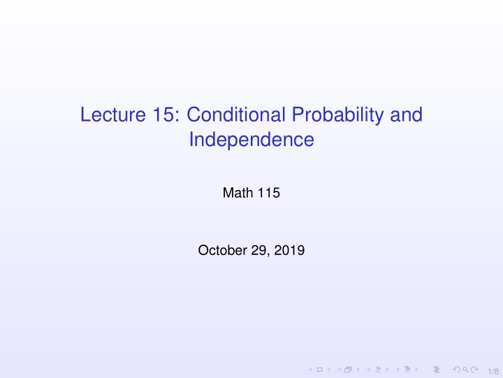 lecture 15 conditional probability and independence
