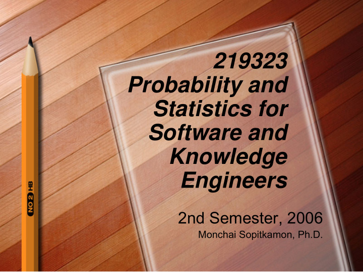 219323 probability and statistics for software and