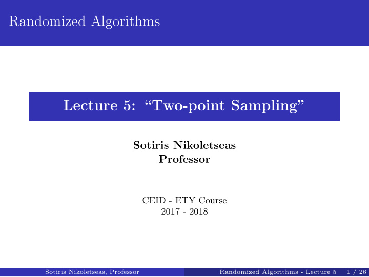 randomized algorithms lecture 5 two point sampling