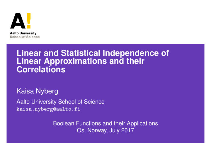 linear and statistical independence of linear