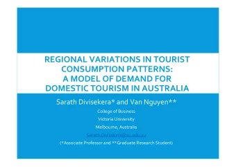 REGIONAL VARIATIONS IN TOURIST  CONSUMPTION PATTERNS:  A MODEL OF DEMAND FOR  DOMESTIC TOURISM IN