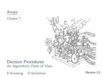 Decision Procedures  An Algorithmic Point of View  Revision 1.0  D.Kroening  O.Strichman  Outline 1