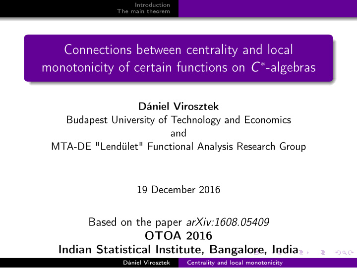 connections between centrality and local monotonicity of