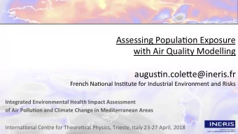 Integrated Environmental Health Impact Assessment  of Air Pollu9on and Climate Change in