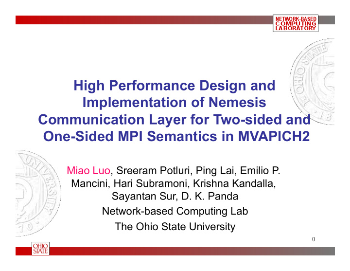high performance design and implementation of nemesis