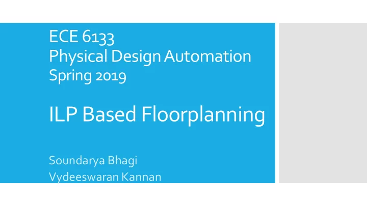 ilp based floorplanning