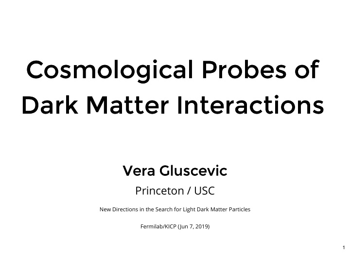 cosmological probes of cosmological probes of dark matter