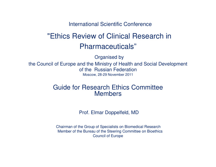 ethics review of clinical research in pharmaceuticals