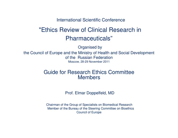 ethics review of clinical research in pharmaceuticals