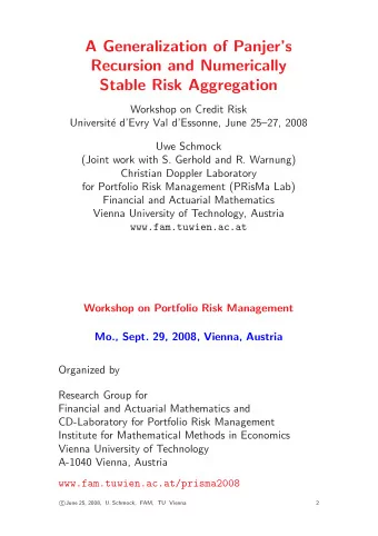 A Generalization of Panjers  Recursion and Numerically  Stable Risk Aggregation  Workshop on