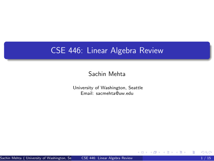 cse 446 linear algebra review