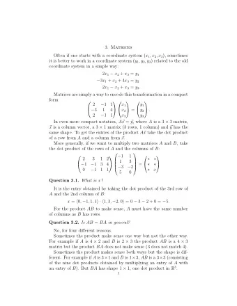 3. Matrices Often if one starts with a coordinate system ( x 1 , x 2 , x 3 ), sometimes it is