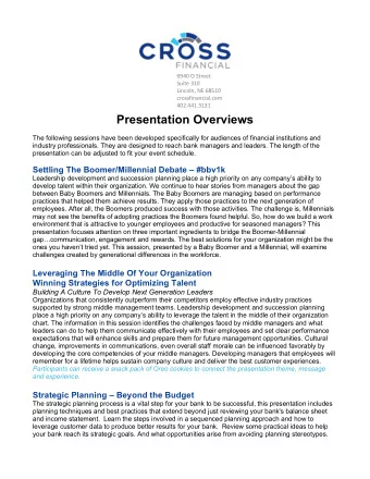 Presentation Overviews  The following sessions have been developed specifically for audiences of