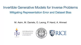Invertible Generative Models for Inverse Problems  Mitigating Representation Error and Dataset Bias