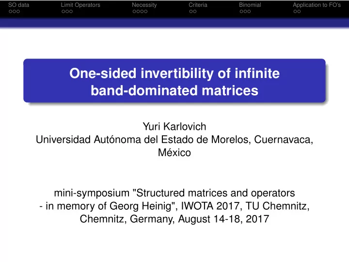 one sided invertibility of infinite band dominated