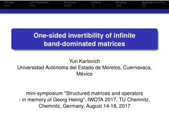 One-sided invertibility of infinite  band-dominated matrices  Yuri Karlovich  Universidad Autnoma