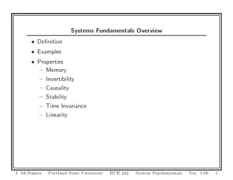 Systems Fundamentals Overview  Definition  Examples  Properties  Memory