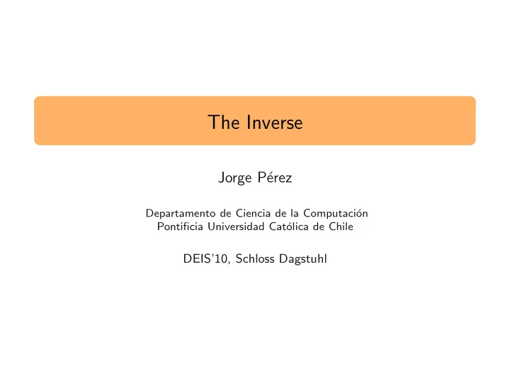 the inverse